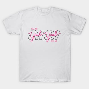 OH YEAH PINK (BTS) T-Shirt T-Shirt